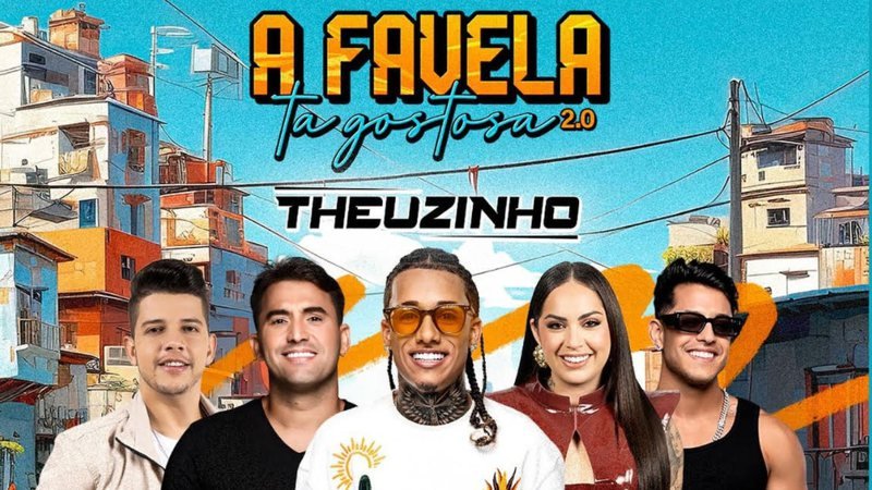 Projeto ‘A Favela tá Gostosa 2.0’ , de Theuzinho terá participações de Tayrone, Nadson O Ferinha, Raphaela Santos e Kevi Jhonny